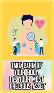 Take Care of Your Body